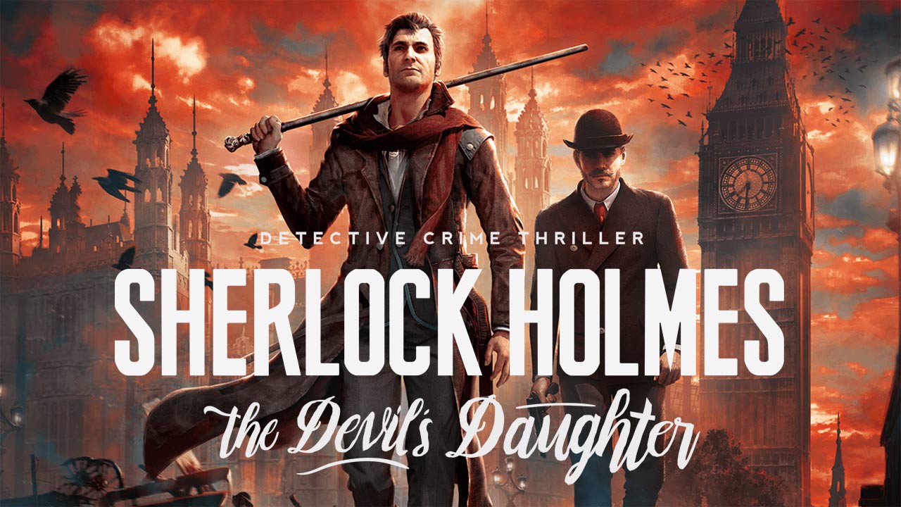 1280x720 > Sherlock Holmes: The Devil's Daughter Wallpapers