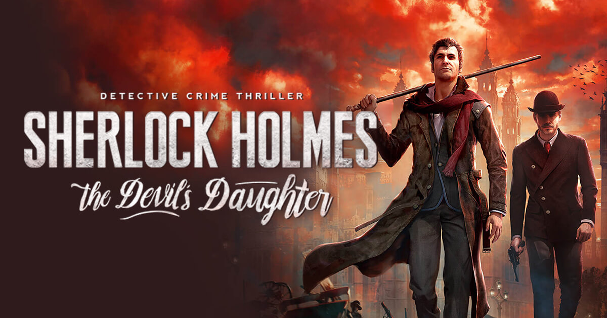 Nice Images Collection: Sherlock Holmes: The Devil's Daughter Desktop Wallpapers