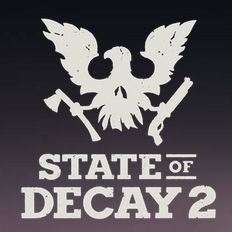 State Of Decay 2 #7