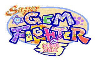 Super Gem Fighter Mini Mix #12