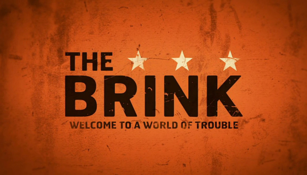 Images of The Brink | 605x346