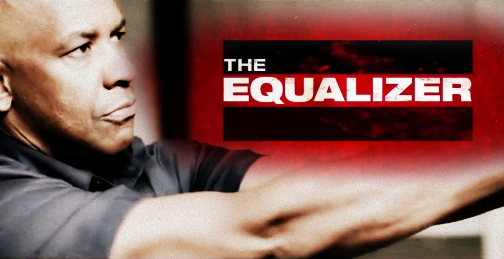 The Equalizer #5
