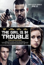 Images of The Girl Is In Trouble | 182x268