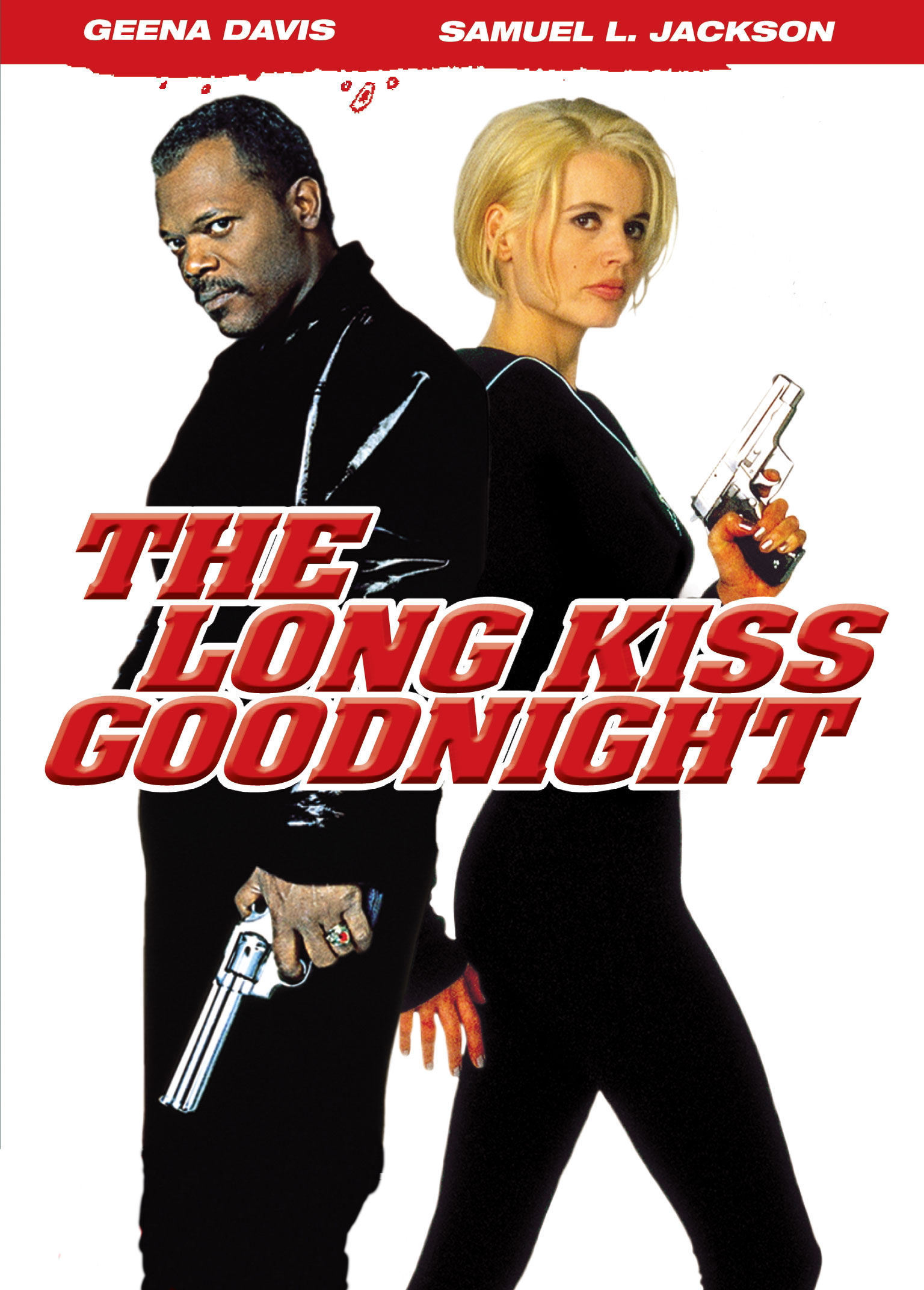 The Long Kiss Goodnight #1