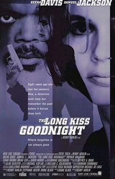 The Long Kiss Goodnight #16