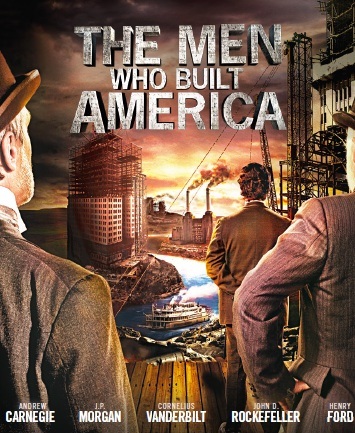 The Men Who Built America #19