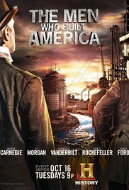 The Men Who Built America #11