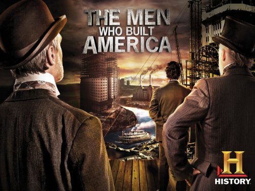 The Men Who Built America Backgrounds on Wallpapers Vista