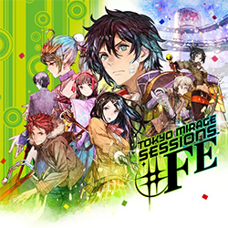 Tokyo Mirage Sessions #FE #12