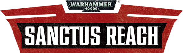 Warhammer 40,000: Sanctus Reach #12