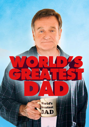 HD Quality Wallpaper | Collection: Movie, 284x405 World's Greatest Dad