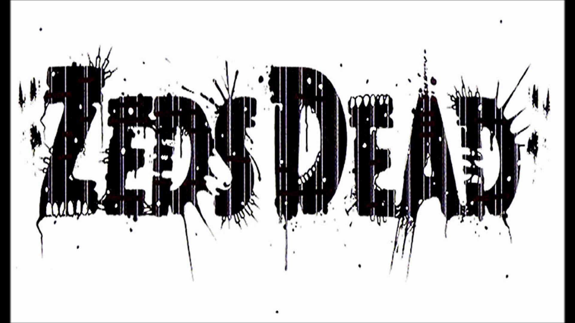 Zeds Dead  #6